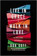 Live in Grace, Walk in Love: A 365-Day Journey (Oct. 2019)