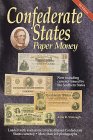 Best book for a collector of Confederate States paper money!