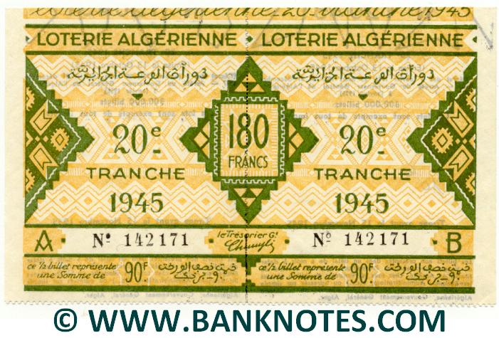Algeria Lottery ticket 180 Francs 1945. Serial # 142171 (nice) XF