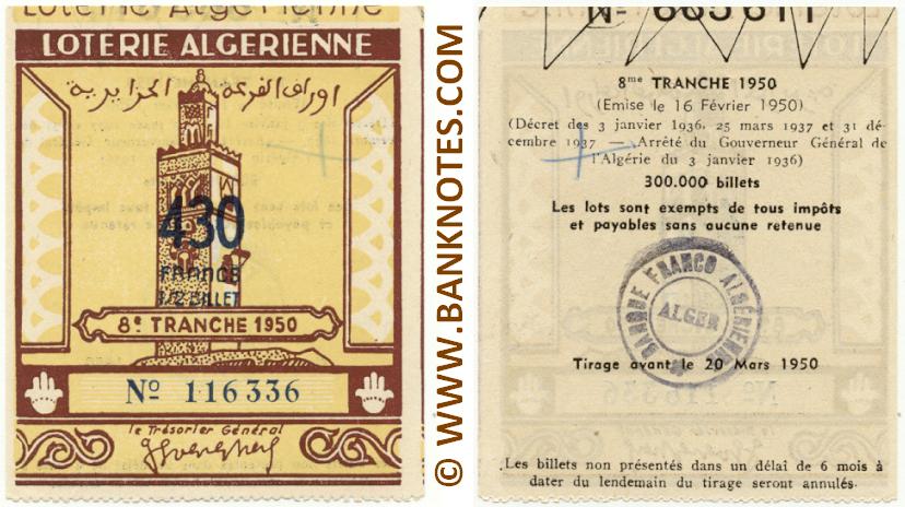 Algeria lottery 1/2 ticket 430 Francs 1950 Serial # 116336 UNC