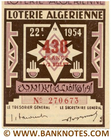 Algeria lottery 1/2 ticket 430 Francs 1954 Serial # 270673 UNC