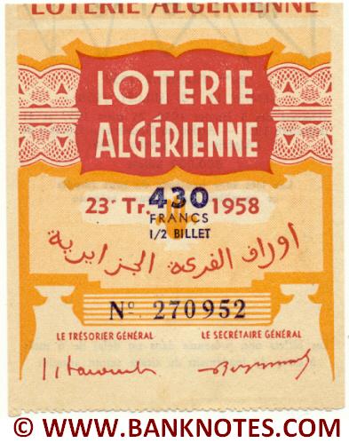 Algeria lottery 1/2 ticket 430 Francs 1958 Serial # 270952 UNC