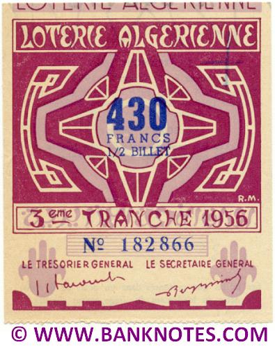 Algeria lottery 1/2 ticket 430 Francs 1956 Serial # 182866 AU