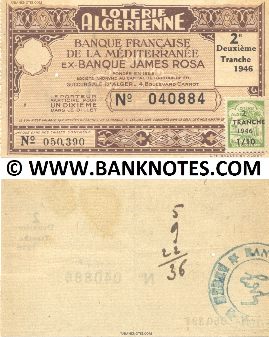 Algeria Lottery ticket Banque Française de la Méditerranée 1/10-me 1946 (Nº 040884) (used) VF-XF