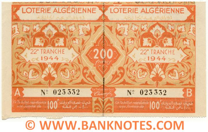 Algeria Lottery ticket 100+100=200 Francs 1944. Serial # 023332 (new) AU-UNC