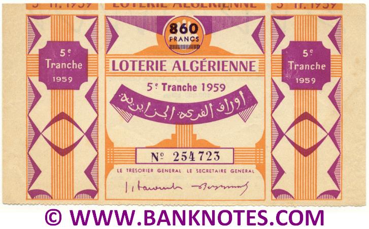 Algeria Lottery ticket 860 Francs 1959. Serial # 254723 (used) XF