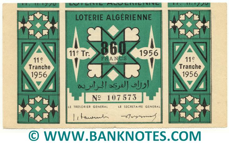 Algeria Lottery ticket 860 Francs 1956. Serial # 107573 XF