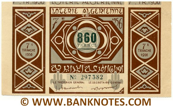 Algeria Lottery ticket 860 Francs 1956. Serial # 297382 XF