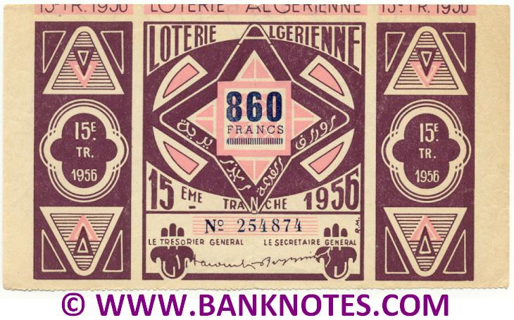 Algeria Lottery ticket 860 Francs 1956. Serial # 254874 XF