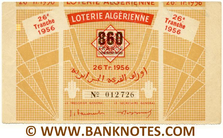 Algeria Lottery ticket 860 Francs 1956. Serial # 012726 XF