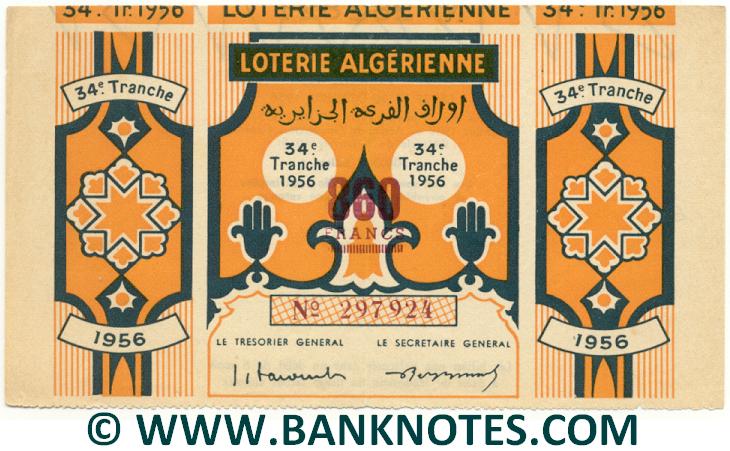 Algeria Lottery ticket 860 Francs 1956. Serial # 297924 XF