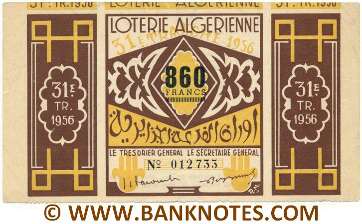 Algeria Lottery ticket 860 Francs 1956. Serial # 012733 XF