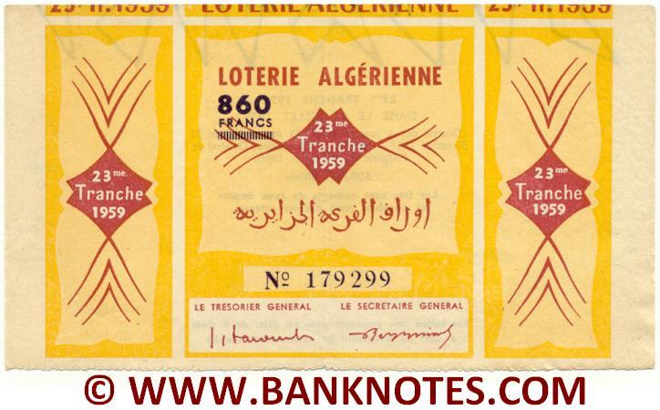 Algeria Lottery ticket 860 Francs 1959. Serial # 179299 XF