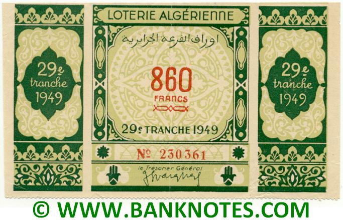 Algeria Lottery ticket 860 Francs 1949. Serial # 230361 XF