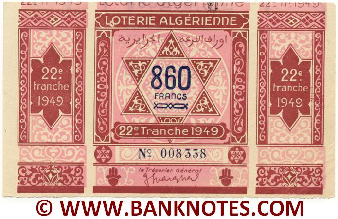 Algeria Lottery ticket 860 Francs 1949. Serial # 008338 (nice) XF