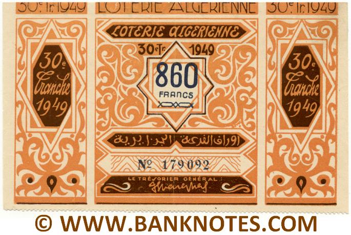Algeria Lottery ticket 860 Francs 1949. Serial # 179092 (new) AU