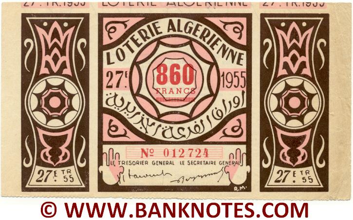 Algeria Lottery ticket 860 Francs 1955. Serial # 012724 (used) VF-XF