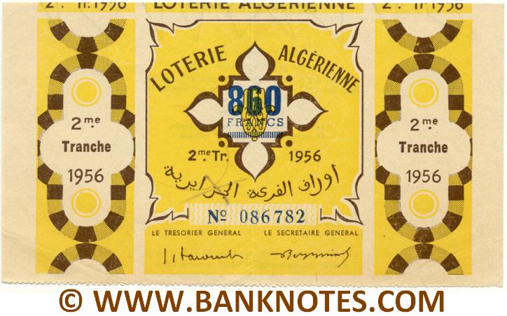 Algeria Lottery ticket 860 Francs 1956. Serial # 086782 (nice) XF