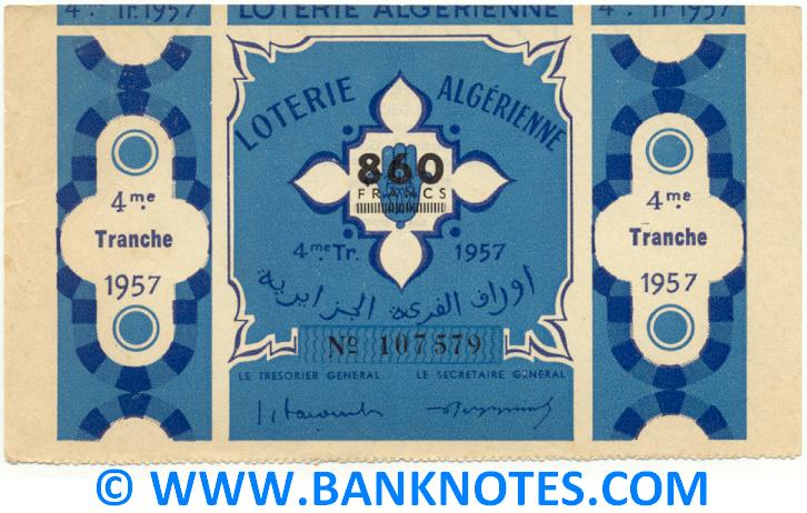 Algeria Lottery ticket 860 Francs 1957. Serial # 107579 (nice) XF