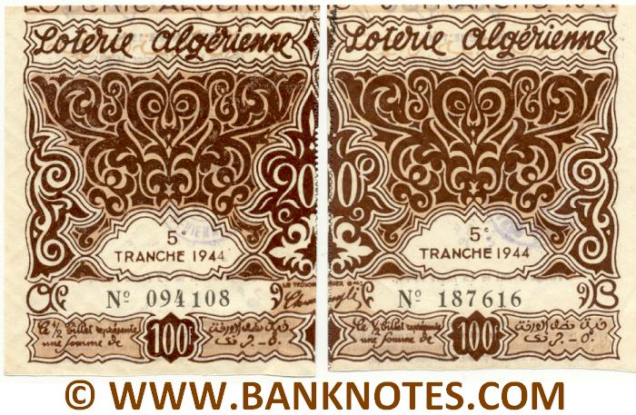 Algeria composite lottery ticket 200 Francs 1944. Serial # 094108 & 187616 AU
