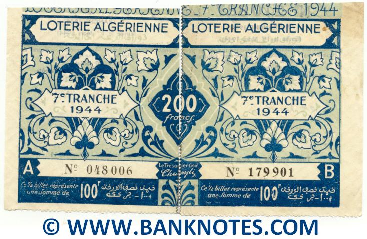 Algeria composite lottery ticket 200 Francs 1944. Serial # 048006 & 179901 AU