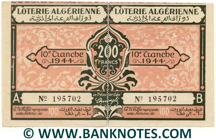 Algeria composite lottery ticket 200 Francs 1944. Serial # 195702 AU