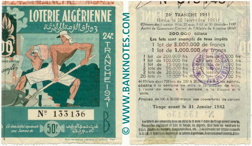 Algeria lottery half-ticket 50 Francs 1941. Serial # 133136 AU