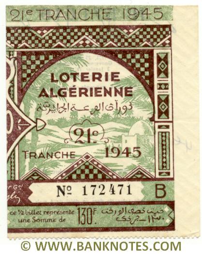 Algeria lottery half-ticket 130 Francs 1945. Serial # 172471 XF-AU