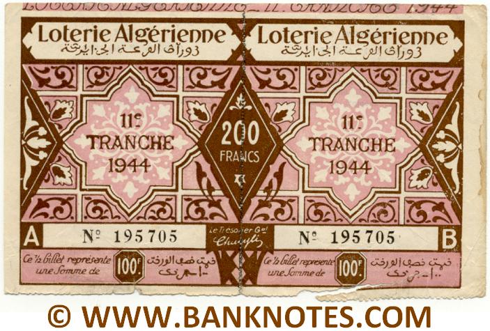 Algeria Lottery ticket 200 Francs 1944. Ser # 195705 (used) XF