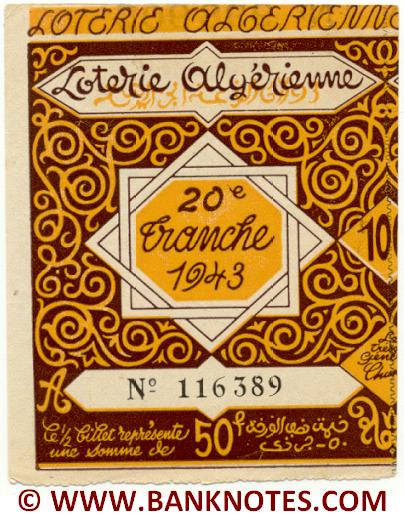 Algeria lottery half-ticket 50 Francs 1943 Serial # 116389 UNC