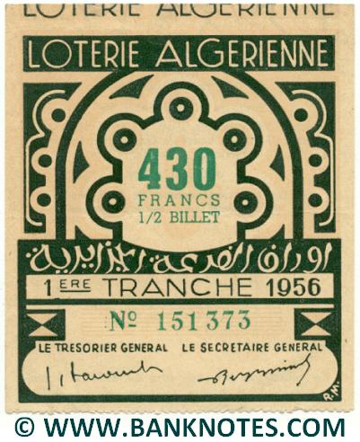 Algeria lottery 1/2 ticket 430 Francs 1956 Serial # 151373 UNC