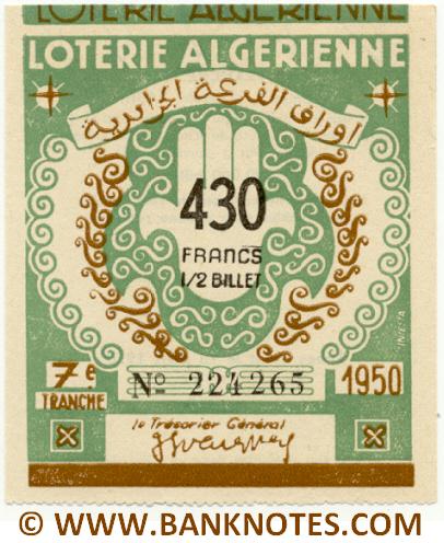 Algeria lottery 1/2 ticket 430 Francs 1950 Serial # 224265 UNC