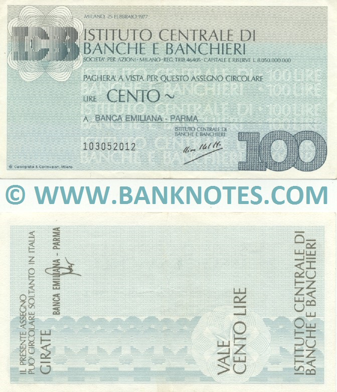 Italy Mini-Cheque 100 Lire 25.2.1977 (Istituto Centrale di Banche e Banchieri) (103052012) (lt. circulated) XF