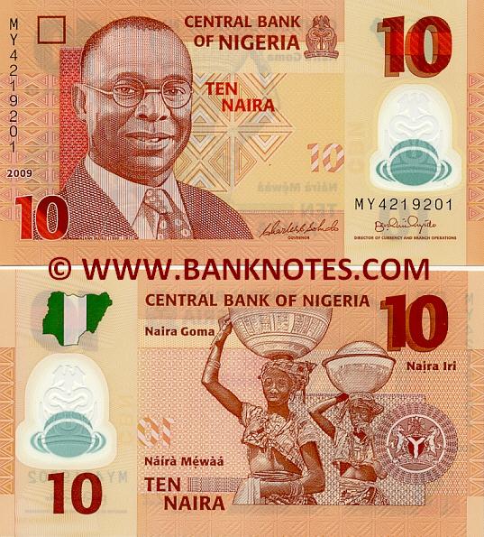 Nigeria 10 Naira 2009 (plastic) (MY42192xx) UNC