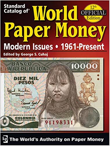 Standard Catalog of World Paper Money - Modern Issues 1961–2006 - 12th Edition (Almost New)