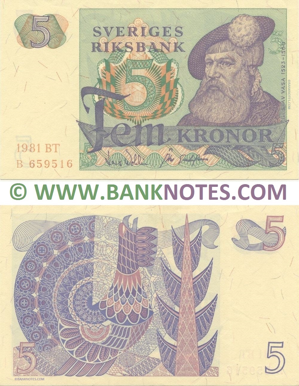 Sweden 5 Kronor 1981 (Sig: Lars Wohlin; Åke Gustafsson) (BT-B659516) (v. lt. circulated) XF-AU