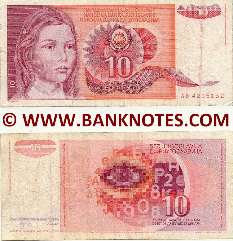 Yugoslavia 10 Dinara 1.9.1990 (Ser # varies) (circulated) Fine