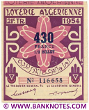 Algeria lottery 1/2 ticket 430 Francs 1954 Serial # 116658 UNC