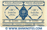 Algeria Lottery ticket 180 Francs 1945. Serial # 012806 (used) XF