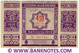 Algeria Lottery ticket 430 Francs 1949. Serial # 268754 (nice) XF