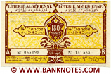 Algeria composite lottery ticket 180 Francs 1945. Serial # 035098 & 151538 XF-AU