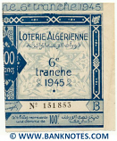 Algeria lottery half-ticket 100 Francs 1945. Serial # 151853 AU