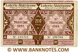 Algeria Lottery ticket 200 Francs 1944. Ser # 195705 (used) XF