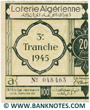 Algeria lottery half-ticket 100 Francs 1945 Serial # 048463 UNC