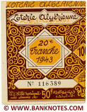 Algeria lottery half-ticket 50 Francs 1943 Serial # 116389 UNC