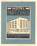 Romania: Timisoara: Hotel Partizanul (~1960) (MUH, almost new)