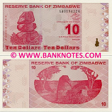 Zimbabwe 10 Dollars 2009 (AA01962xx) UNC